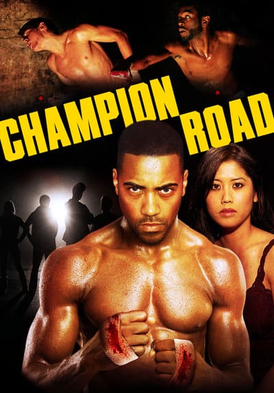 Champion Road Full Movie Poster Image