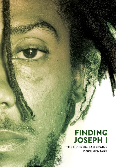 Finding Joseph I: The HR From Bad Brains Documentary