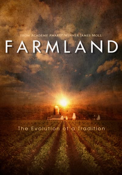Farmland Full Movie Poster Image