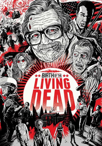 Birth of the Living Dead Full Movie Poster Image