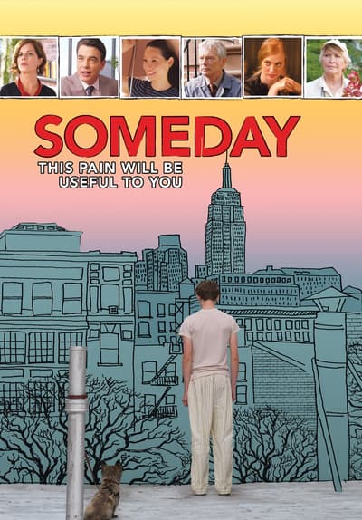 Someday This Pain Will Be Useful to You Full Movie Poster Image