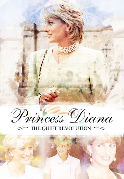 Princess Diana: The Quiet Revolution