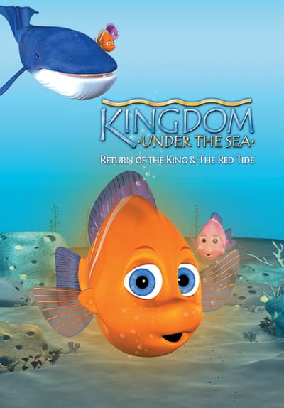 Kingdom Under the Sea: Return of the King Full Movie Poster Image