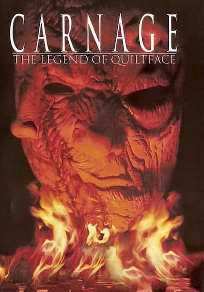 Carnage: The Legend of Quiltface Full Movie Poster Image