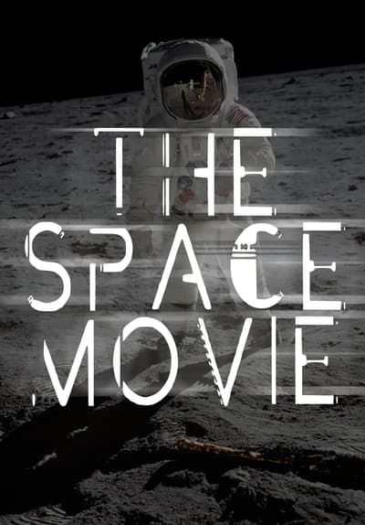 The Space Movie Full Movie Poster Image