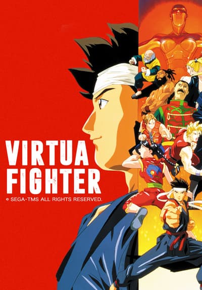 Watch Virtua Fighter - Free TV Series Full Seasons Online | Tubi