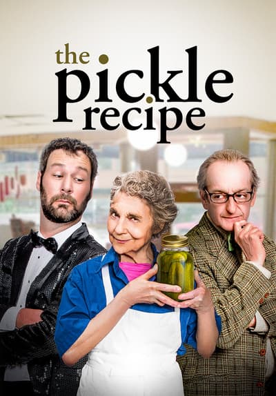 The Pickle Recipe Full Movie Poster Image