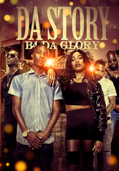 Da Story B4 Da Glory