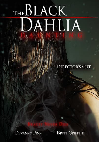The Black Dahlia Haunting - Director's Cut Full Movie Poster Image