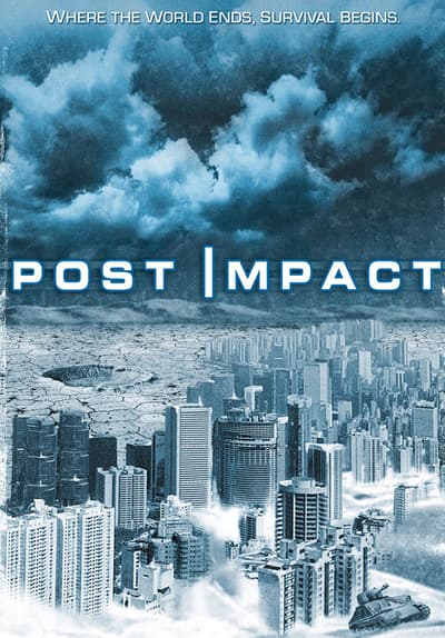 Post Impact Full Movie Poster Image