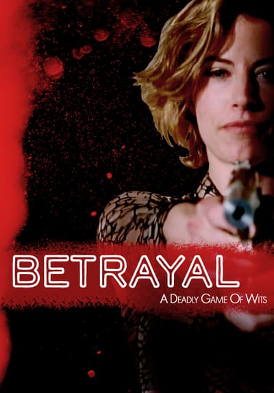 Betrayal Full Movie Poster Image