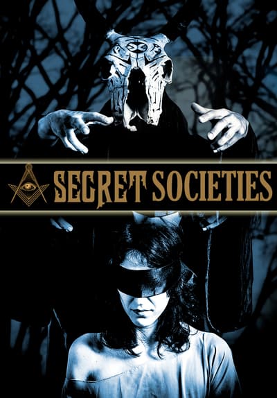 Secret Societies S01:E03 - The Masks of the Conspirators Free TV Episode Poster Image