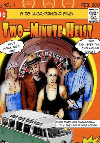 Two Minute Heist Full Movie Poster Image