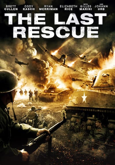 The Last Rescue Full Movie Poster Image