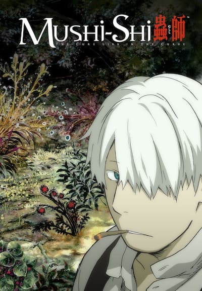 Mushi-Shi Free TV Series Poster Image