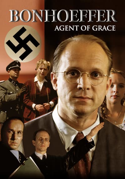 Bonhoeffer Agent of Grace Full Movie Poster Image