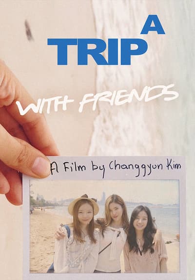 A Trip With Friends