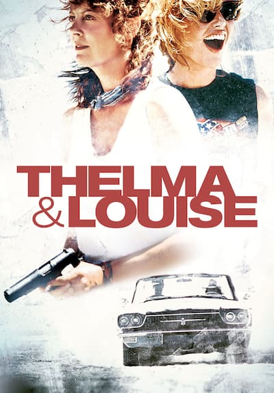 Thelma & Louise Full Movie Poster Image