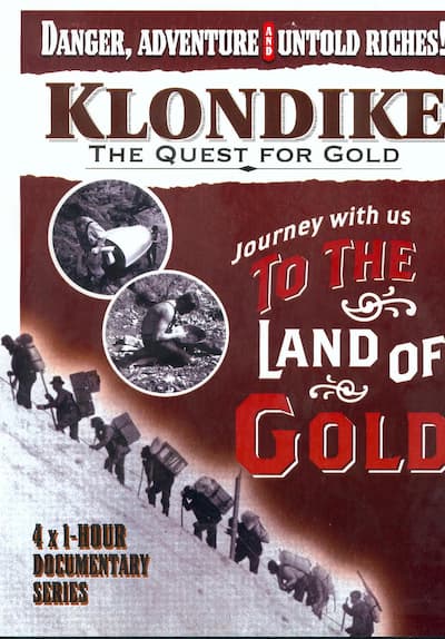 Klondike Quest for Gold Free TV Series Poster Image