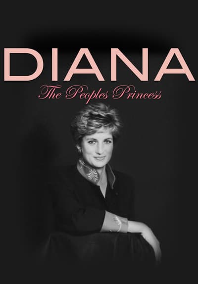 Diana: The People's Princess