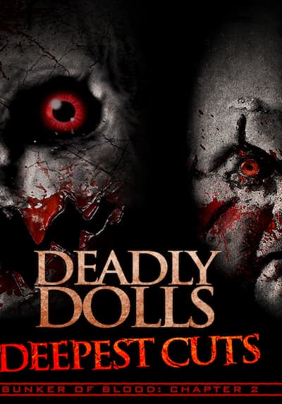 Deadly Dolls: Deepest Cuts