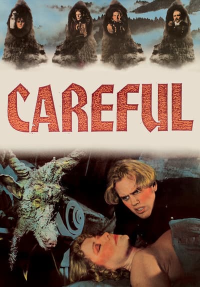 Careful Full Movie Poster Image