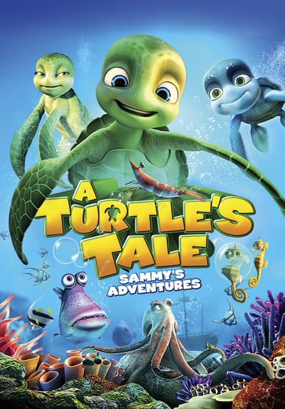 A Turtle's Tale: Sammy's Adventures Full Movie Poster Image