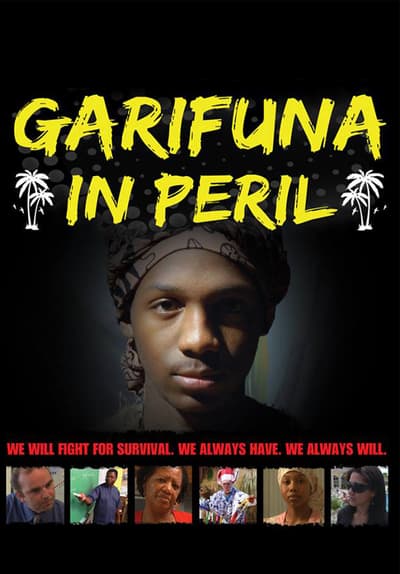 Garifuna in Peril Full Movie Poster Image