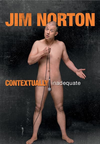 Jim Norton: Contextually Inadequate