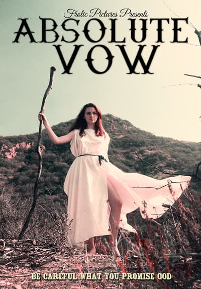 Absolute Vow Full Movie Poster Image