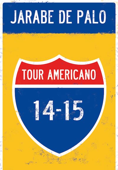 Jarabe De Palo: Tour Americano 14/15