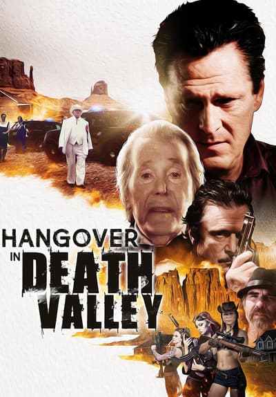 Hangover in Death Valley Full Movie Poster Image