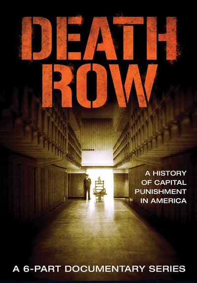 Death Row: A History of Capital Punishment in America Free TV Series Poster Image