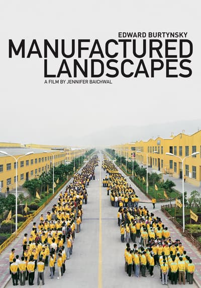 Manufactured Landscapes Full Movie Poster Image