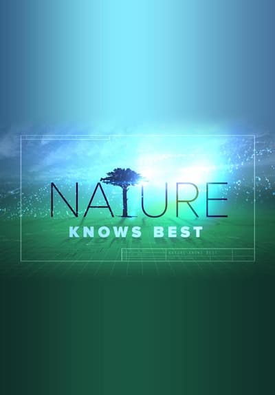 Xploration Nature Knows Best
