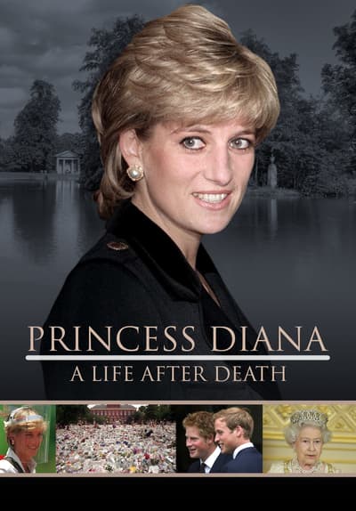 Princess Diana: Life After Death