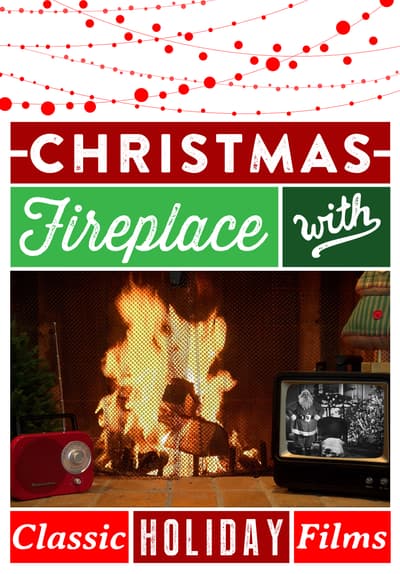 Christmas Fireplace - Yule Log With Classic Holiday Films!