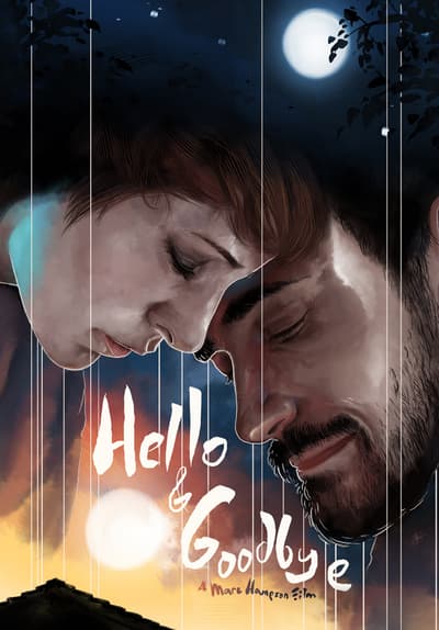 Hello & Goodbye