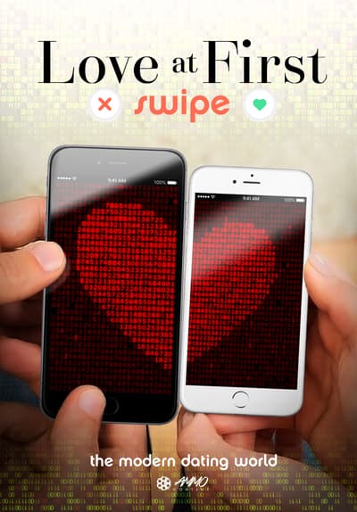 Love at First Swipe Full Movie Poster Image