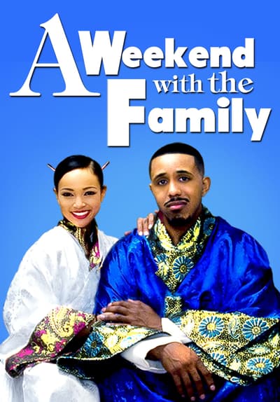 A Weekend With the Family Full Movie Poster Image