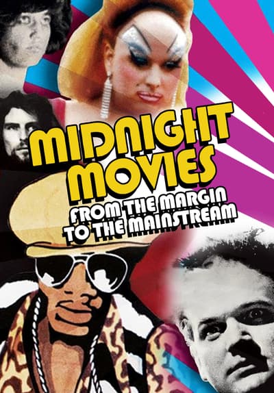 Midnight Movies: From the Margin to the Mainstream Full Movie Poster Image