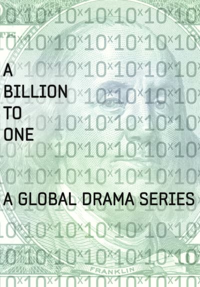 A Billion to One