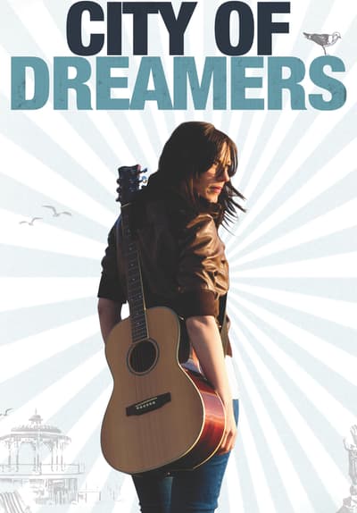 City of Dreamers Full Movie Poster Image