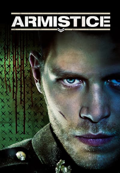 Armistice Full Movie Poster Image
