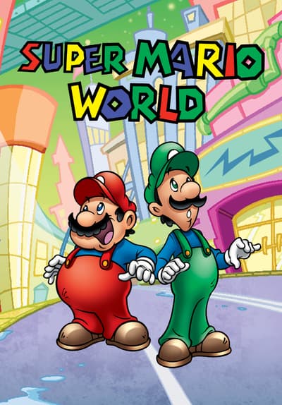 Watch Super Mario World - Free TV Series Full Seasons Online | Tubi