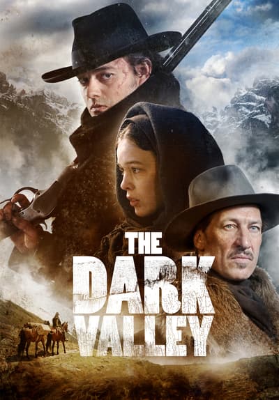 Watch The Dark Valley (2014) Full Movie Free Streaming Online | Tubi
