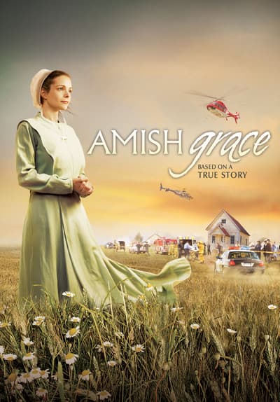 Watch Amish Grace (2010) Full Movie Free Streaming Online | Tubi