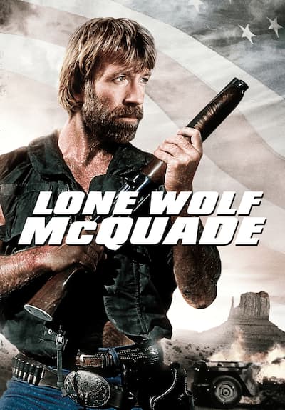 Watch Lone Wolf McQuade (1983) Full Movie Free Online Streaming | Tubi