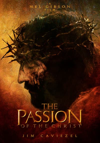 Watch The Passion of the Christ (20 Full Movie Free ...