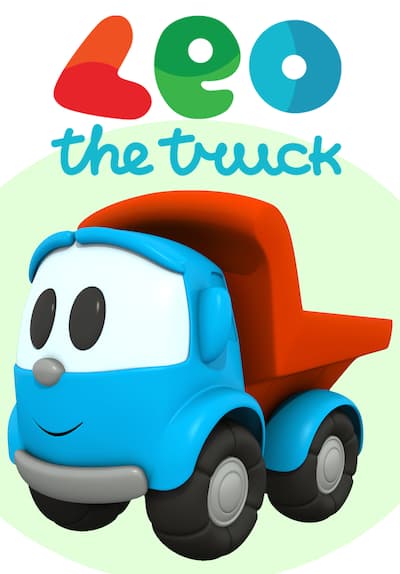 Watch Leo the Truck - Free TV Series Full Seasons Online | Tubi